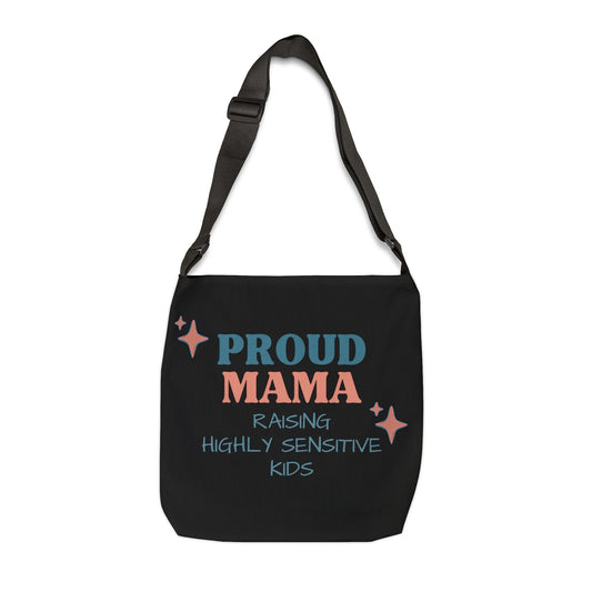 Proud mama raising highly sensitive kids Adjustable Tote Bag (AOP)